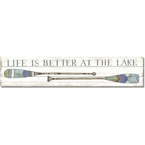 Highland Home "Life Is Better At The Lake" Sign